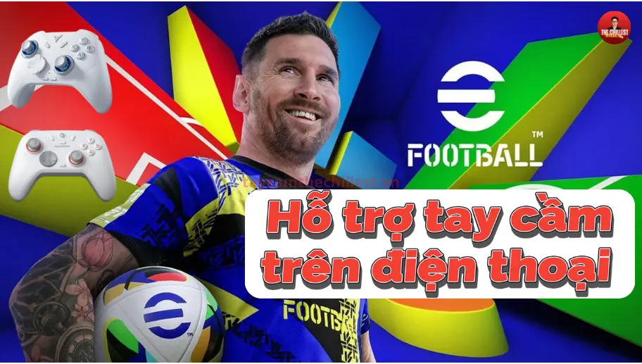 Game eFootball hỗ trợ tay cầm chơi game trên điện thoại IOS và Android