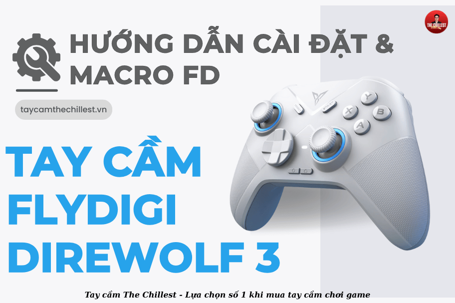 Cài app & Macro Tay cầm Flydigi Direwolf 3, Tay cầm không không dây 1000Hz Polling Rate, Bảo hành 12 Tháng