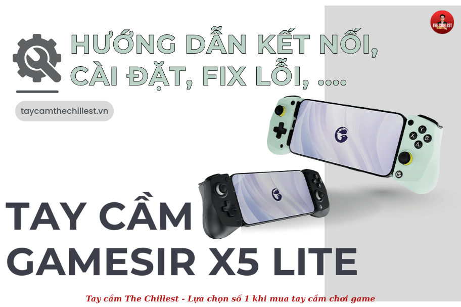 Hướng dẫn sử dụng Gamesir X5 Lite