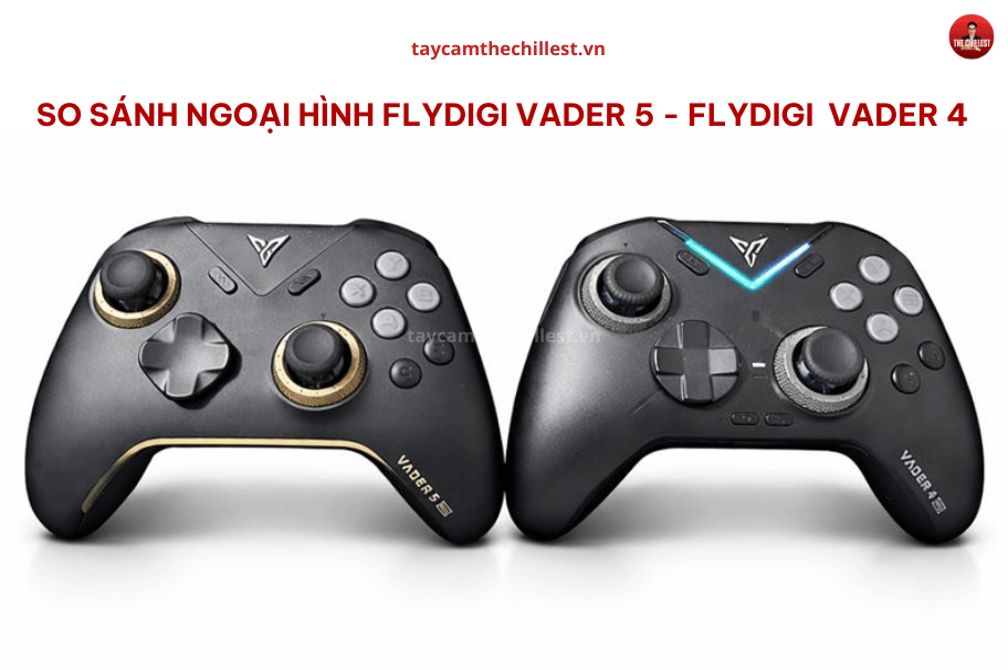 so sánh vader 4 và vader 5 